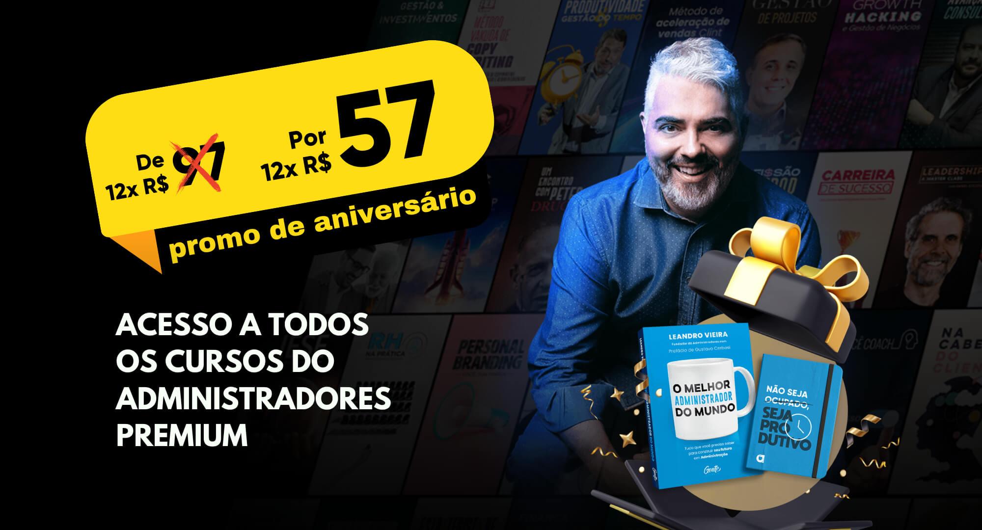 Para comemorar aniversário, Administradores lança melhor promoção do ano