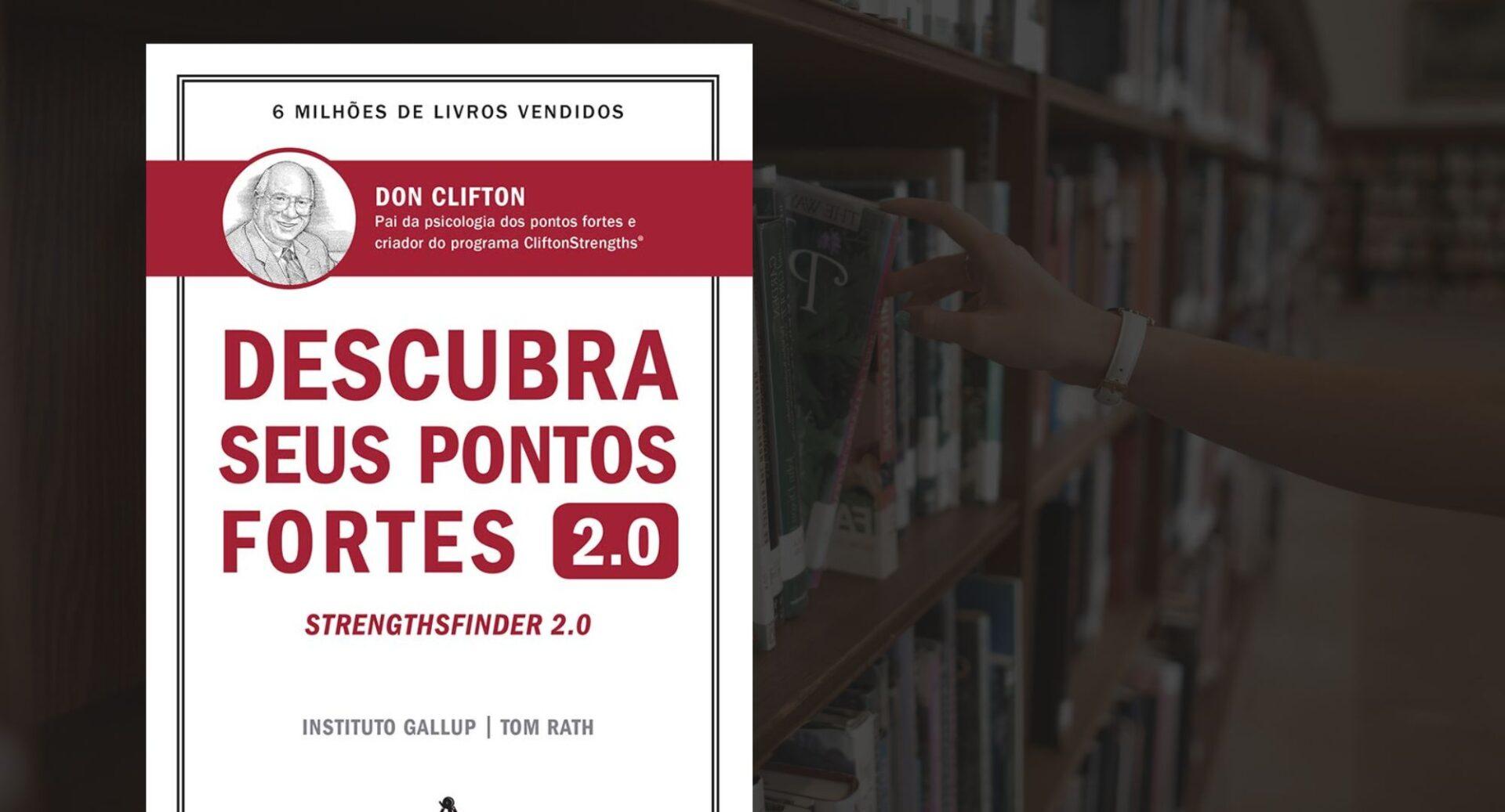 O sucesso está em descobrir o que você faz melhor (e este livro mostra como)