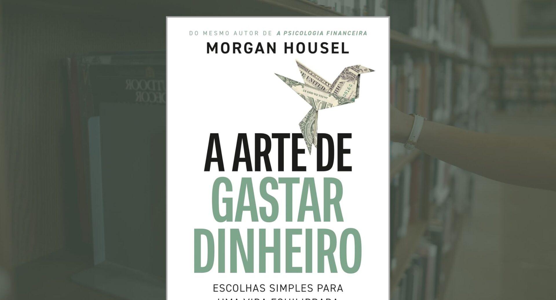 8 livros que vão mudar a forma como você lida com o dinheiro