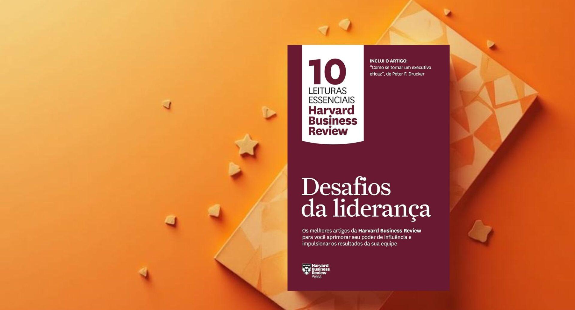 Liderar ficou mais difícil? Este livro explica por quê e como superar esses desafios