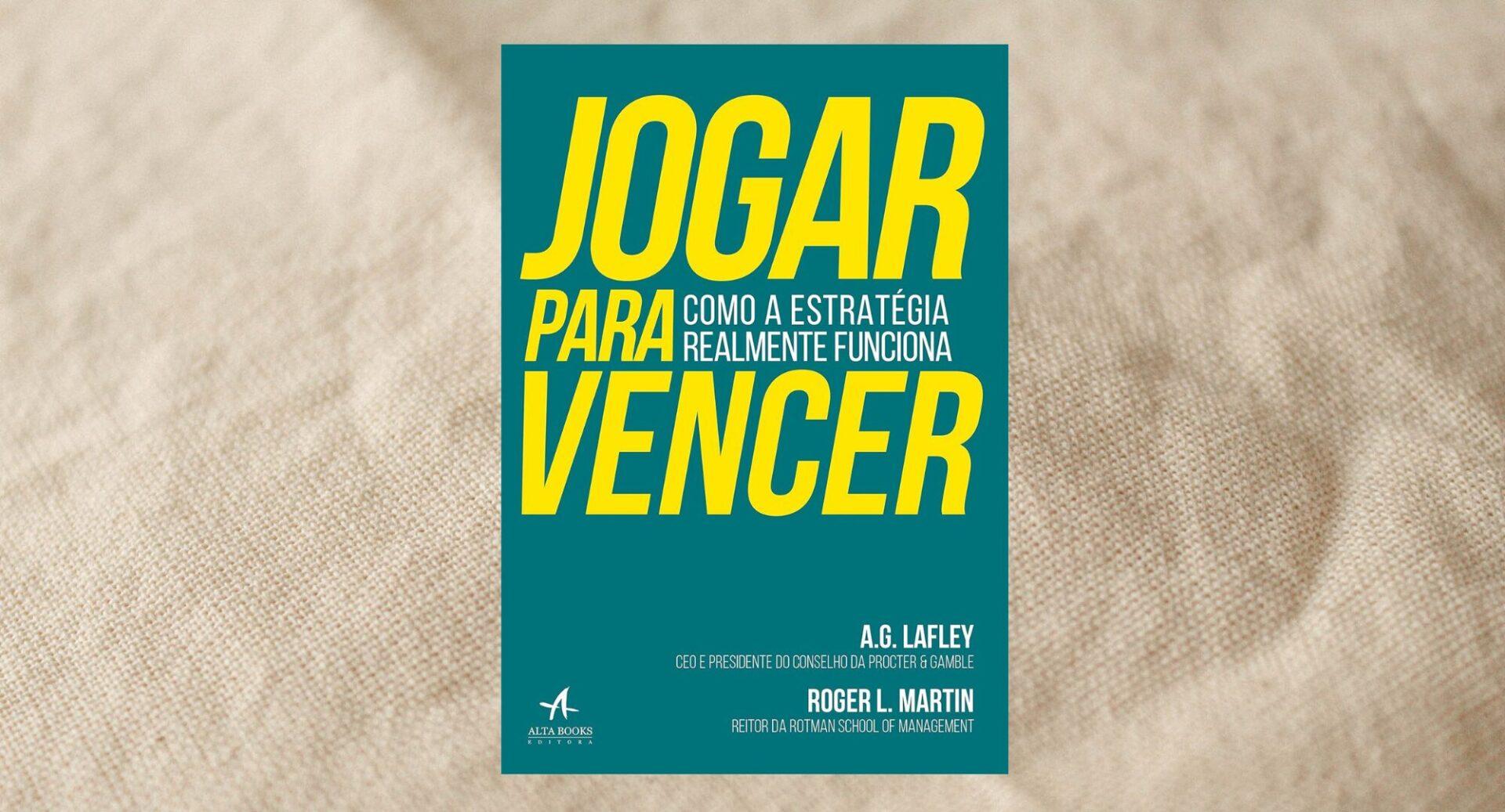 2 livros que mostram como desenvolver visão estratégica