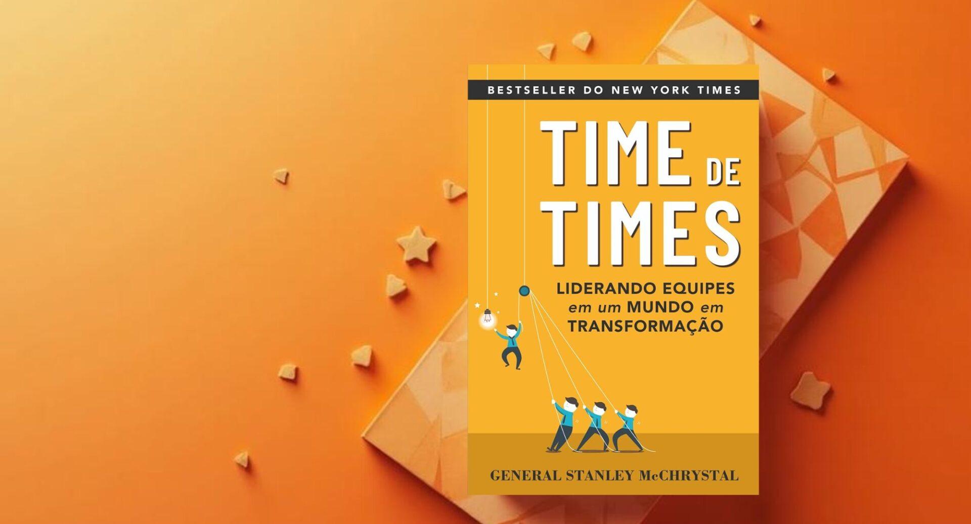 4 livros que explicam como líderes constroem equipes fortes