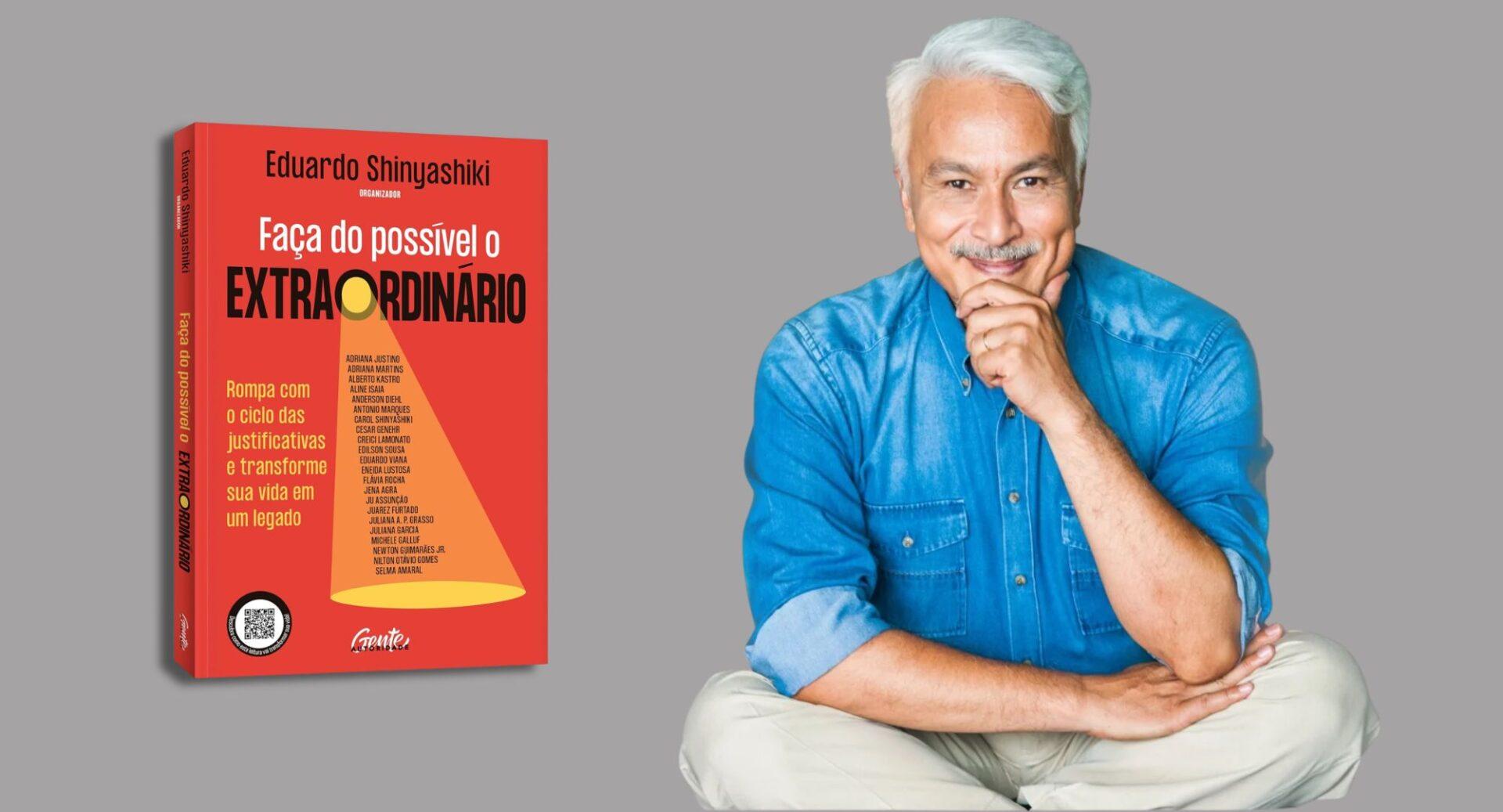 Livro organizado por Eduardo Shinyashiki reúne 23 autores para discutir escolhas, propósito e legado