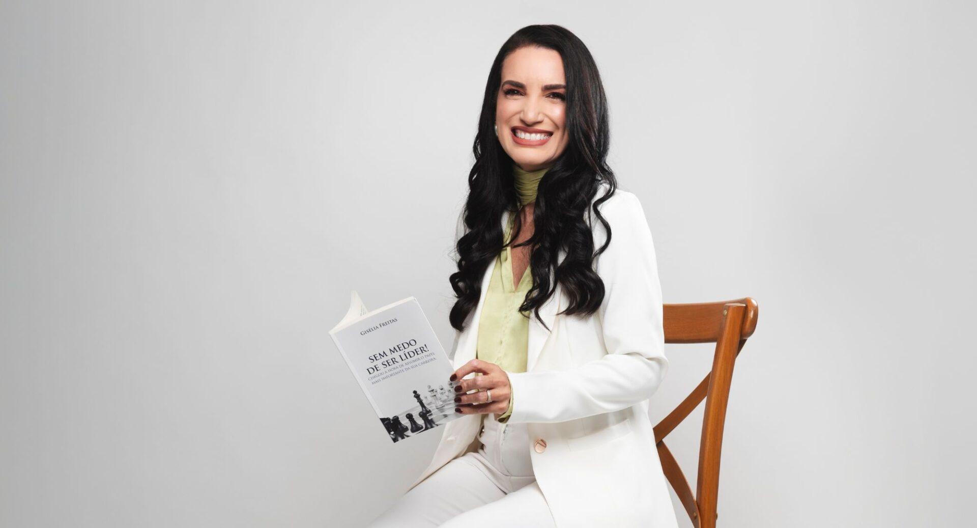 Após desenvolver 5,8 mil líderes, Gisélia Freitas lança novo livro sobre como se preparar para liderar pessoas